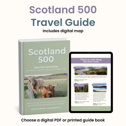 Scotland 500 Road Trip Travel Guide